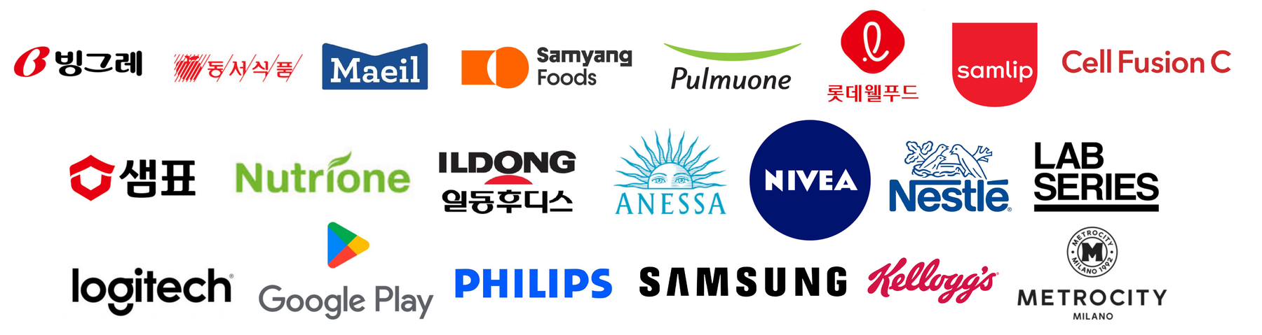 빙그레, 동서식품, 매일유업, 삼양식품, 풀무원, 롯데웰푸드, 삼립, Cell Fusion C, 샘표, Nutrione, 일동후디스, ANESSA, NIVEA, Nestlé, LAB SERIES, Logitech, Google Play, PHILIPS, SAMSUNG, Kellogg's, METROCITY